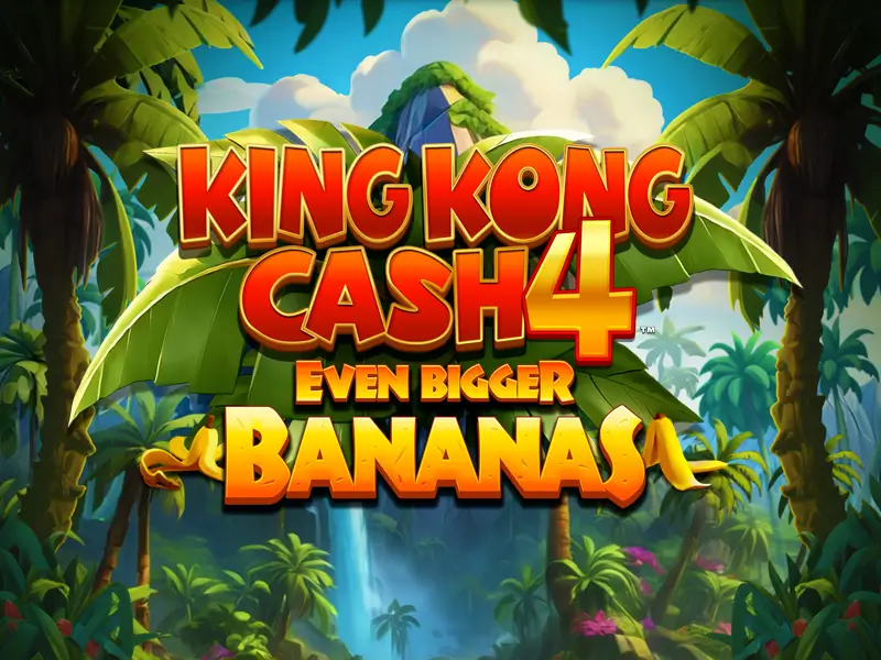 bet360 King Kong Cash Even Bigger Bananas 4